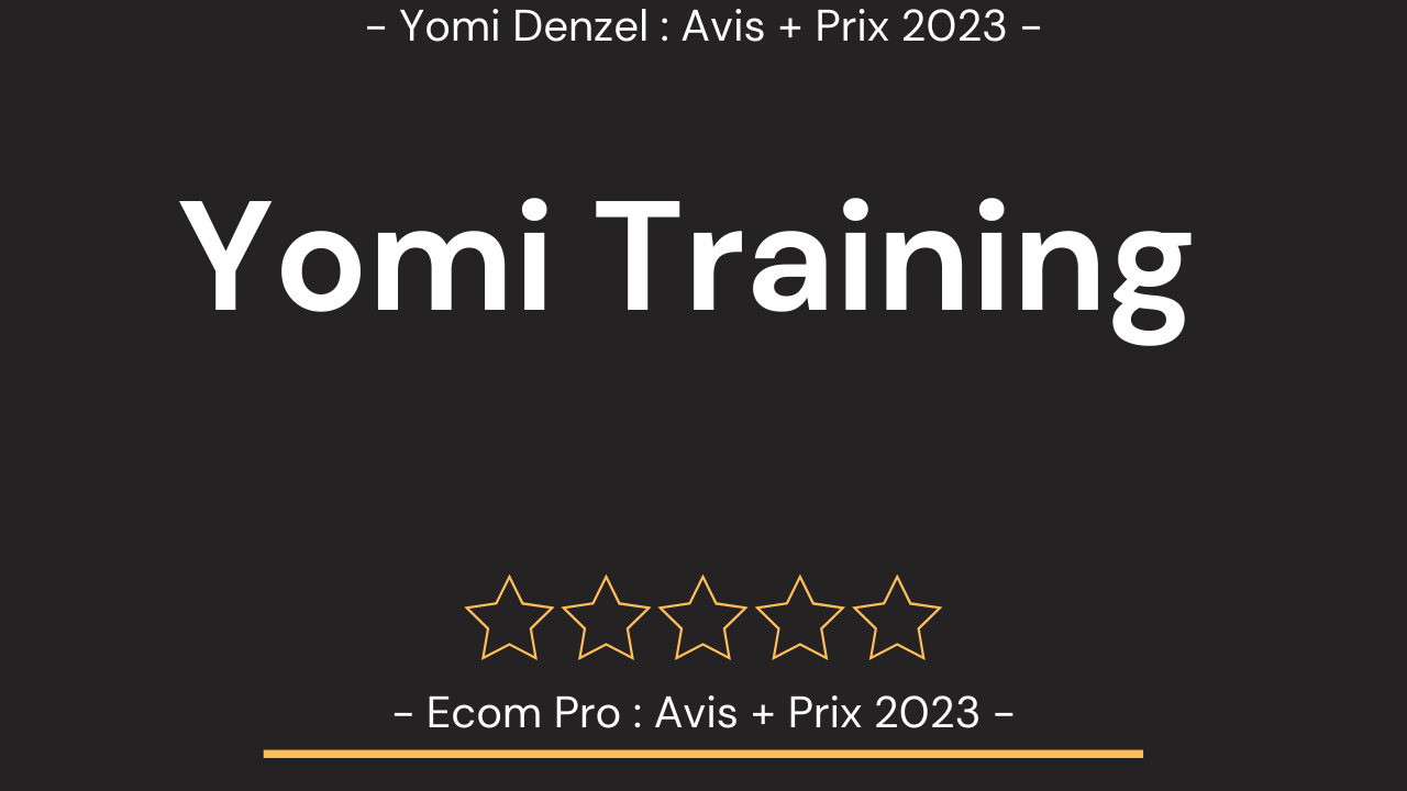 Formation Yomi Denzel Prix